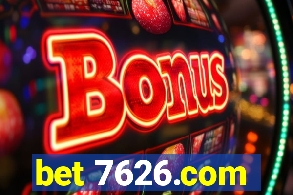 bet 7626.com